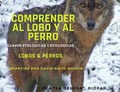 ECOETOLOGÍA DEL LOBO Y FUNDAMENTOS DE ETOLOGÍA CANINA 